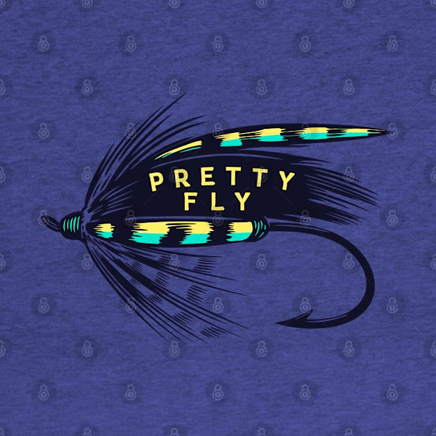 Pretty Fly Fly Fishing by Spatium Natura